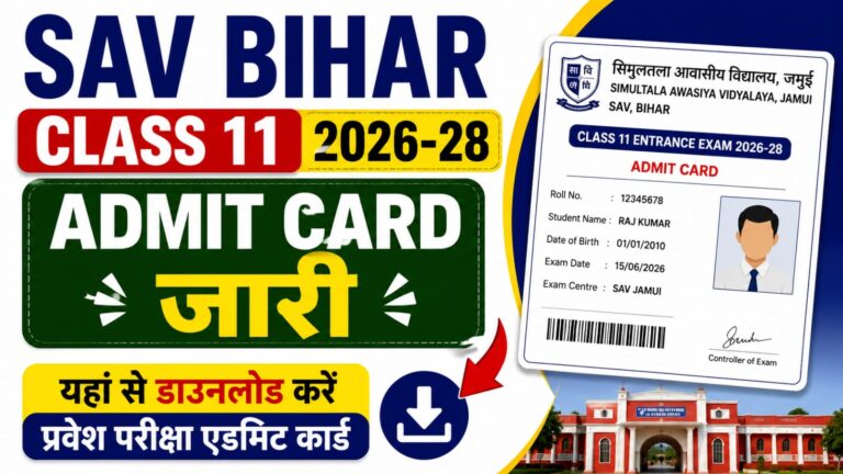 SAV Bihar Class 11 Admit Card 2026-28